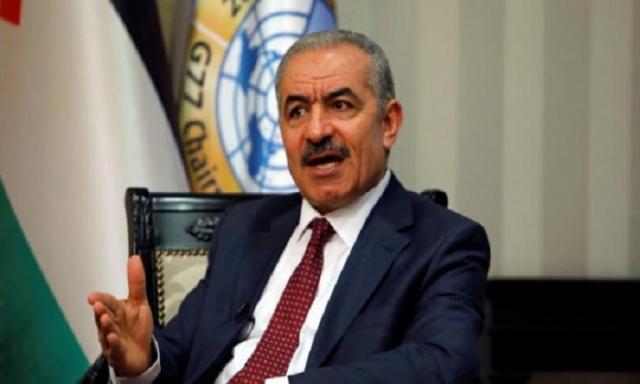 رئيس وزراء فلسطين: يطالب بالضغط على إسرائيل لدفع المستحقات المالية للسلطة الوطنية