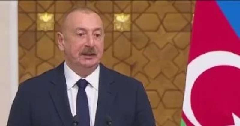 رئيس أذربيجان يطالب بالوقف الفورى للحرب فى قطاع غزة