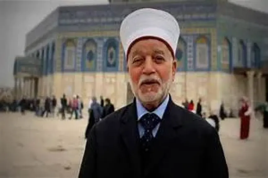 الاحتلال الإسرائيلي يعتقل مفتى القدس من المسجد الأقصى المبارك