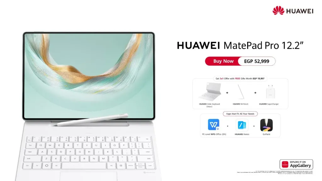 هواوى تطلق HUAWEI MatePad Pro 12.2”  في مصر – تابلت احترافي يرفع سقف الإنتاجية