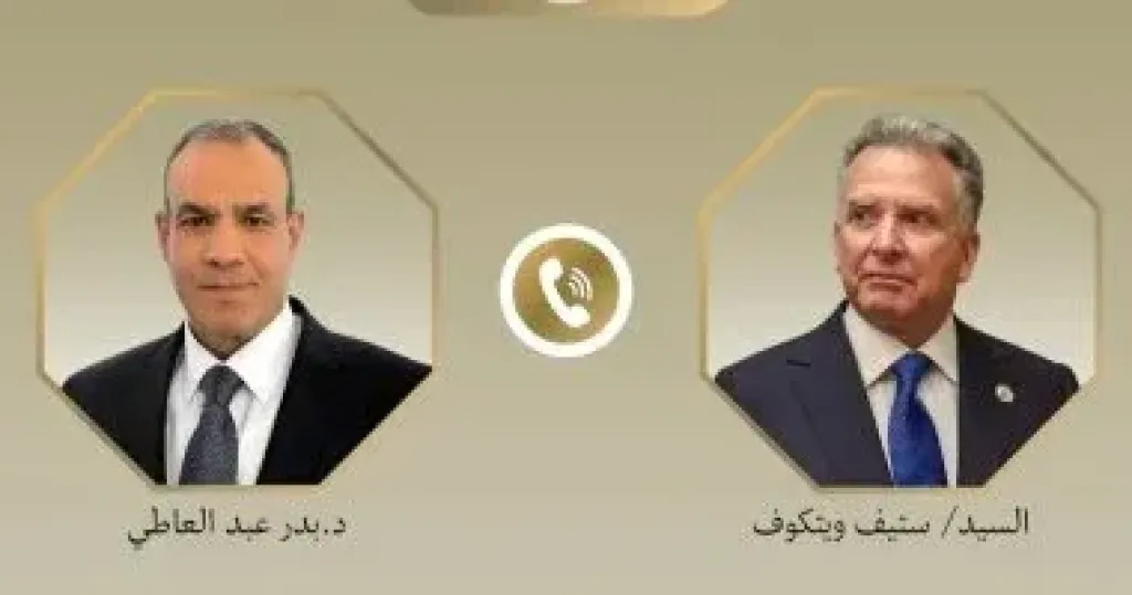 وزير الخارجية يؤكد لـ ”ويتكوف” أهمية استجابة إسرائيل لمقترح الهدنة فى غزة