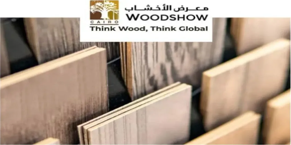 انطلاق الدورة العاشرة لمعرض القاهرة الدولي للأخشاب  بالقاهرة غدًا