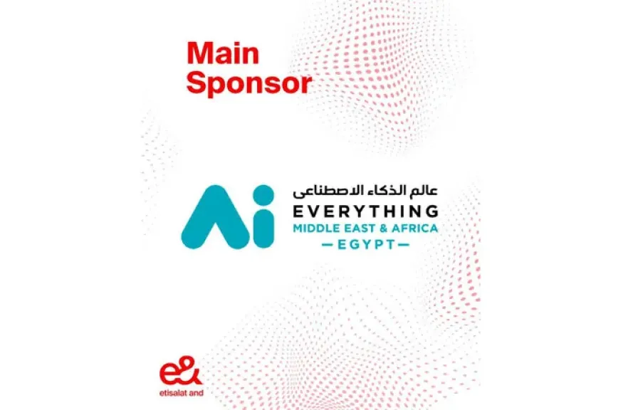 *إي آند مصر تعلن عن مشاركتها في قمة ومعرض AI Everything Egypt لتعزيز دورها الإقليمي في تمكين البنية التحتية الرقمية والذكاء الاصطناعي*