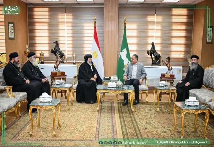 محافظ الشرقية يستقبل أسقف ميت غمر ودقادوس وبلاد الشرقية والوفد الكنسي المرافق