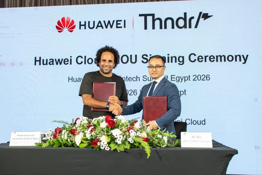هواوي كلاود وثاندر توقعان مذكرة تفاهم لتعزيز الابتكار الرقمي في قطاع التكنولوجيا المالية المصري خلال قمة هواوي كلاود للتكنولوجيا المالية 2026