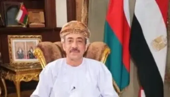 سفير عُمان: مصر بوابة للأسواق الأفريقية والمتوسطية والأوروبية