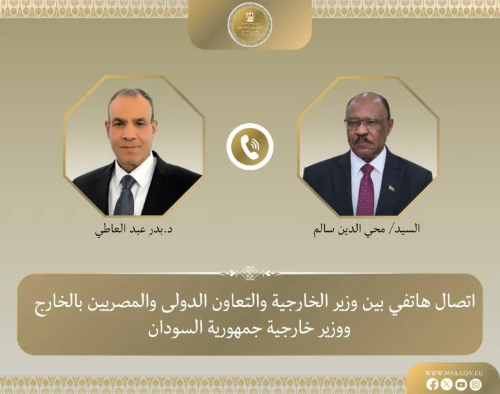 وزير الخارجية يبحث هاتفيا مع نظيره السوداني تطورات الأوضاع في السودان