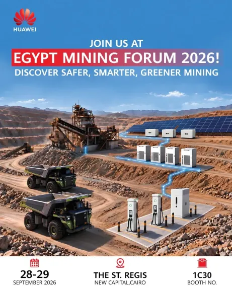 لأول مرة ... هواوي تستعرض تقنيات الطاقة الرقمية وحلول الطاقة النظيفة لدعم قطاع التعدين في مصر